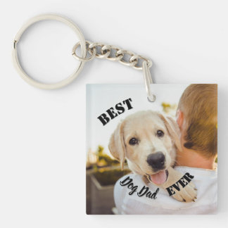 Best Dog Dad Ever Funny Pet Photo Key Ring