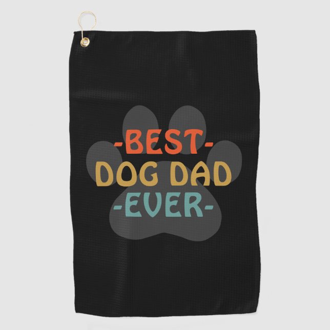 Best Dog Dad Ever Golf Towel (Front)