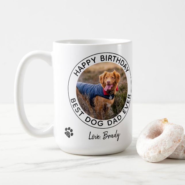 Best Dog Dad Ever - Happy Birthday Pet Photo Coffee Mug (With Donut)