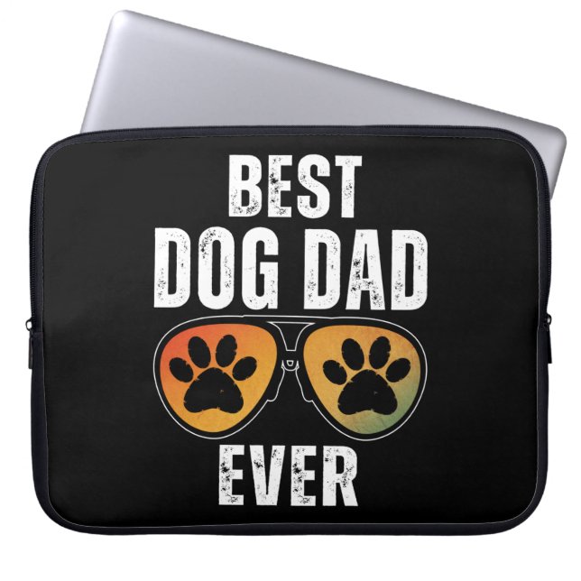 BEST DOG DAD EVER LAPTOP SLEEVE (Front)