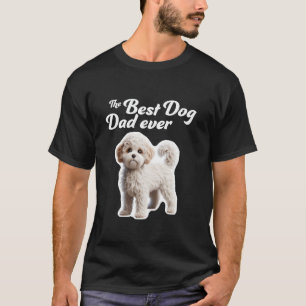 Best Dog Dad Ever - Maltipoo T-Shirt