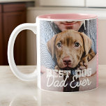 Best Dog Dad Ever Modern Custom Photo and Dog Name Two-Tone Coffee Mug<br><div class="desc">This simple and classic design is composed of serif typography and add a custom photo</div>