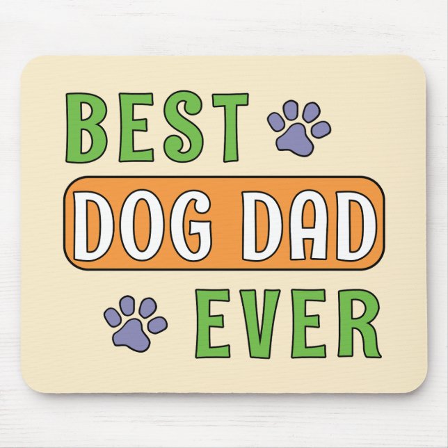 Best Dog Dad Ever Mouse Mat (Front)