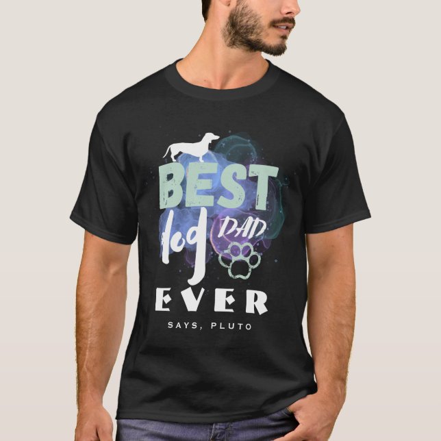 Best Dog Dad Ever Paw Watercolor T-Shirt (Front)