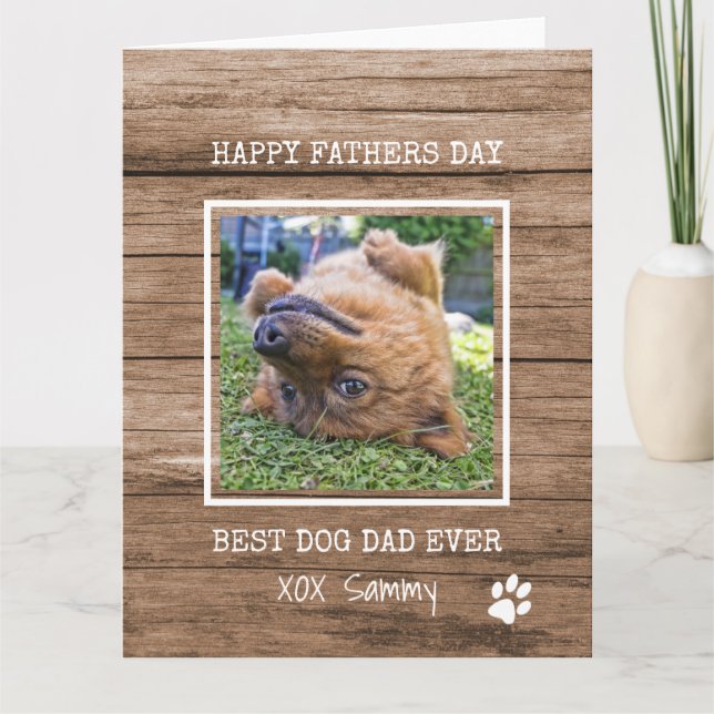 Best Dog Dad Ever Photo Father's Day Card (Front)