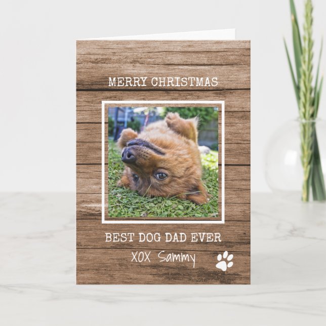 Best Dog Dad Ever Photo Merry Christmas Card (Front)