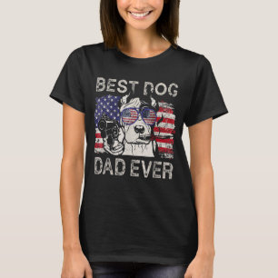Best Dog Dad Ever Pitbull American Flag 4th Of Jul T-Shirt