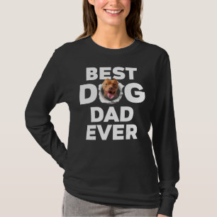 Best Dog Dad Ever Pitbull Lovers T-Shirt
