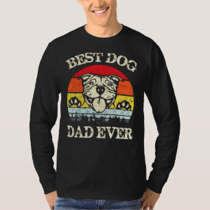 Best Dog Dad Ever Pitbull T-Shirt