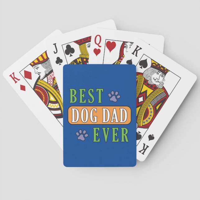 Best Dog Dad Ever   Playing Cards (Back)