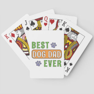 Best Dog Dad Ever Playing Cards