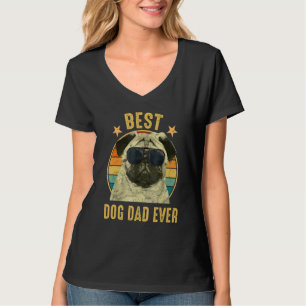 Best Dog Dad Ever Pug Fatheru2019s Day Pug Vintag T-Shirt