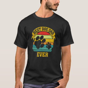 Best Dog Dad ever Retriever Dog Mama Weiner Hound T-Shirt