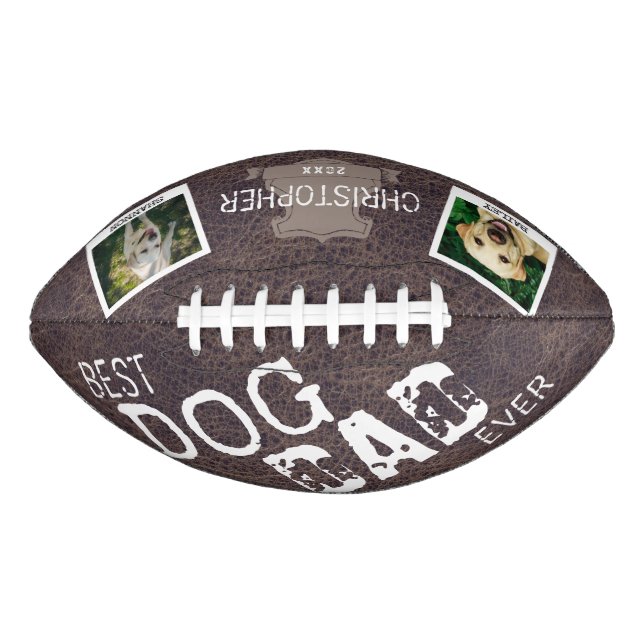 Best Dog Dad Ever Rustic Custom Photo  American Football (Front)