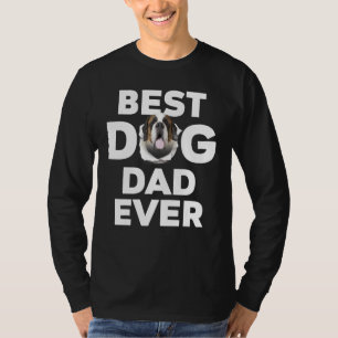 Best Dog Dad Ever Saint Bernard T-Shirt