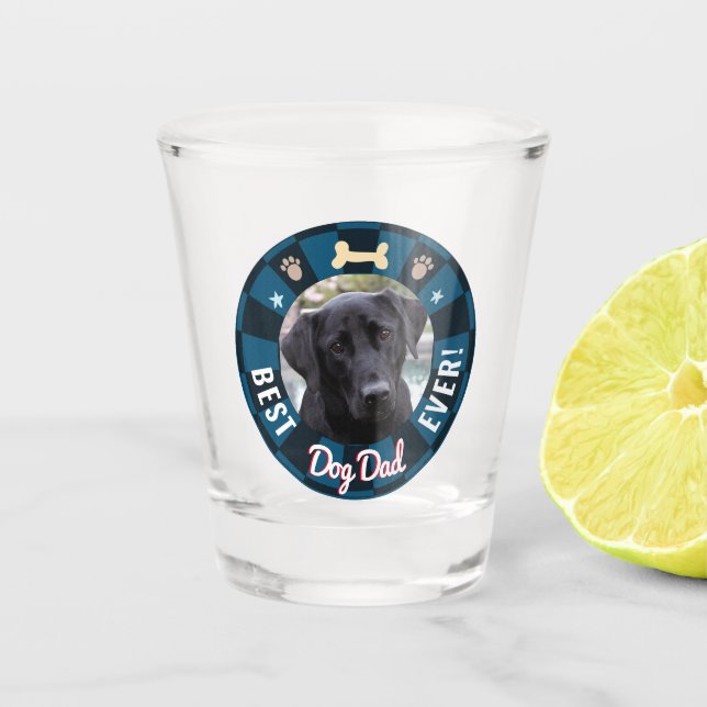 Best Dog Dad Ever Shot Glass (Front)