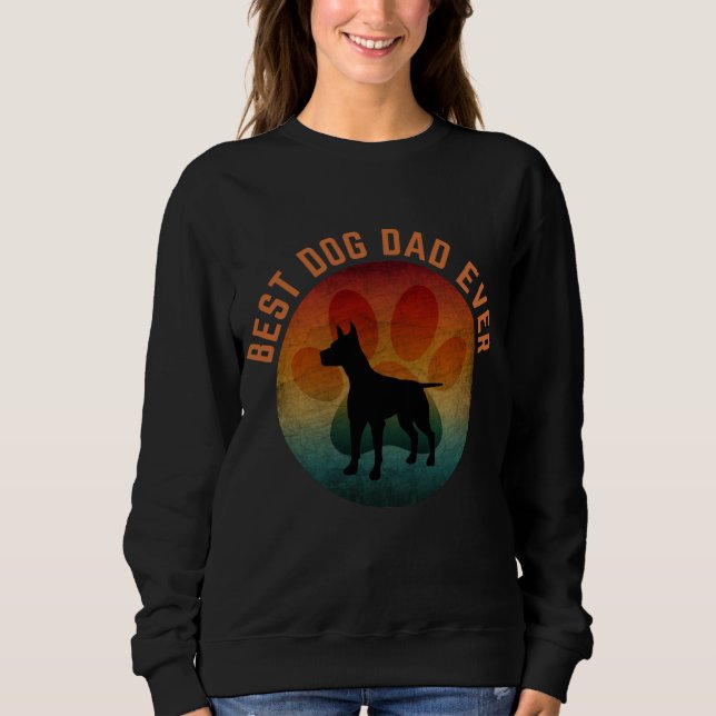 best dog dad ever sweatshirt (Front)