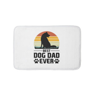 Best Dog Dad Ever T-Shirt 3 Bath Mat