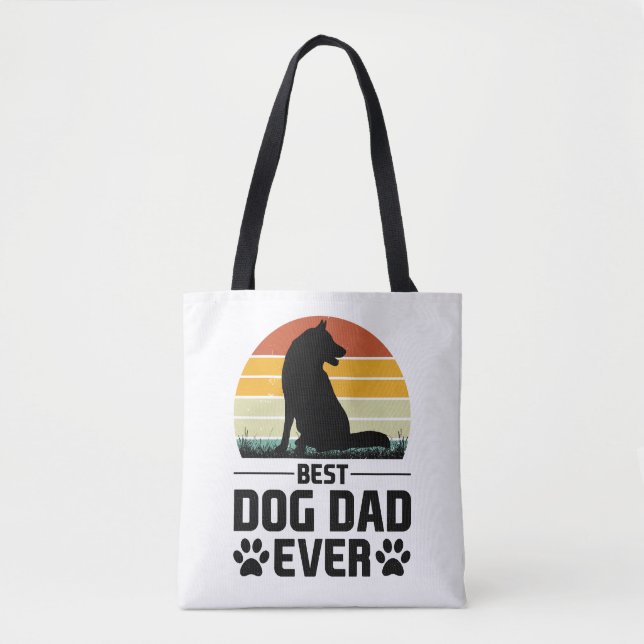 Best Dog Dad Ever T-Shirt 3 Tote Bag (Front)