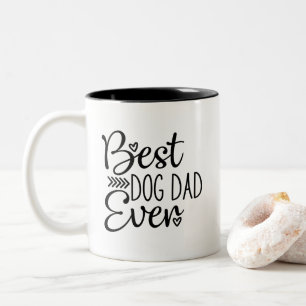 Best Dog Dad Ever Two-Tone Coffee Mug