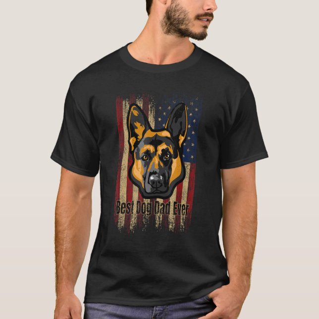 Best Dog Dad Ever US Flag, German shepherd America T-Shirt (Front)