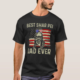 Best Dog Dad Ever Usa Flag Dad Joke Shar Pei 4th O T-Shirt