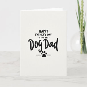 Best Dog Dad Fathers Day Card