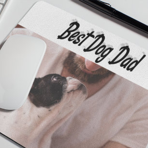 Best Dog Dad Photo Black text Mouse Mat