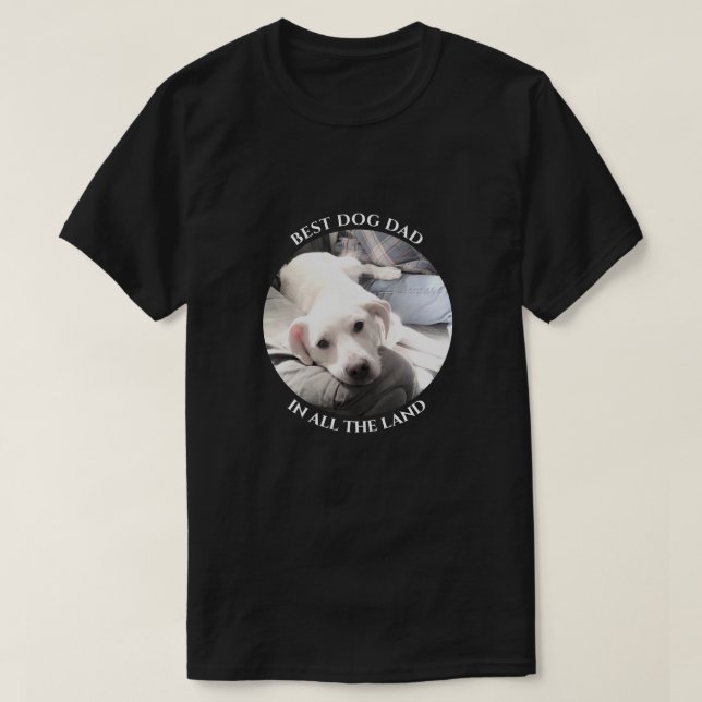 Best Dog Dad Photo of Sweet White Puppy Dog Black T-Shirt (Design Front)