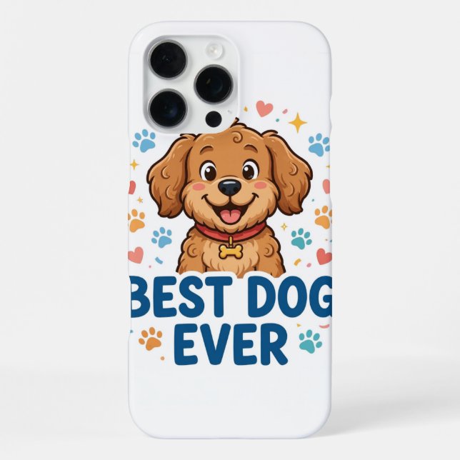 Best Dog Ever iPhone 16 Pro Max Case (Back)