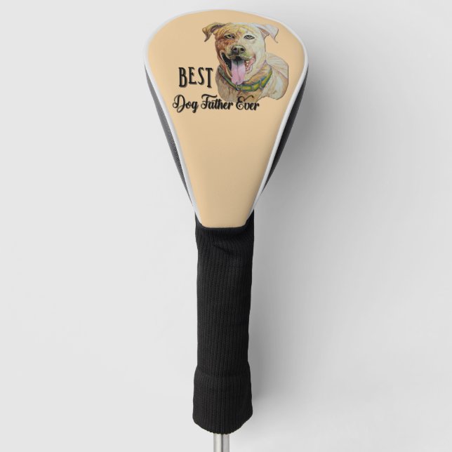 Best Dog Father Ever Pit Bull Brindle  Golf Head Cover (Front)