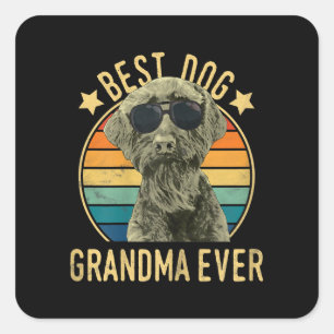 Best Dog Grandma Ever Giant Schnauzer Square Sticker