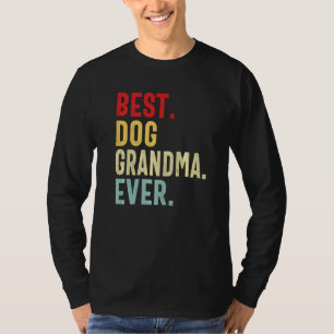 Best Dog Grandma Ever Vintage Distressed Mothers D T-Shirt