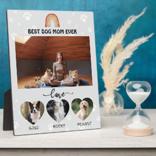 Best Dog Mom Ever Celebration  Plaque