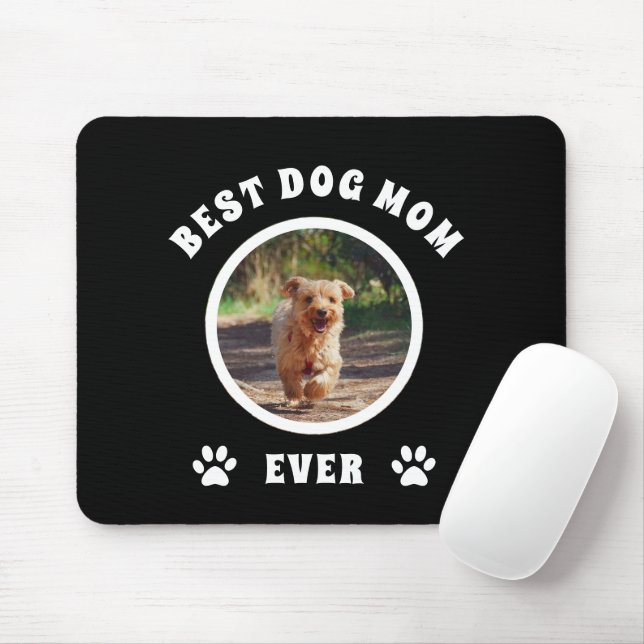 Best Dog Mom Ever Custom Photo Personalized Mouse Mat (With Mouse)
