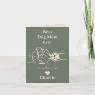 Best Dog mom ever fist bump Mother's day card