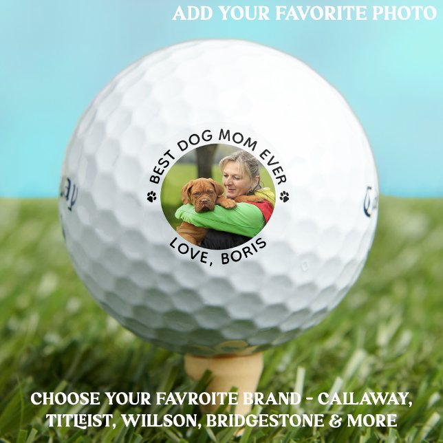 Best DOG MOM Ever Personalized Pet Photo Callaway Golf Balls (Creator Uploaded)