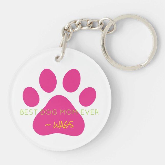 BEST DOG MOM EVER Pet NAME Pink Pet Paw Fun Key Ring (Back)