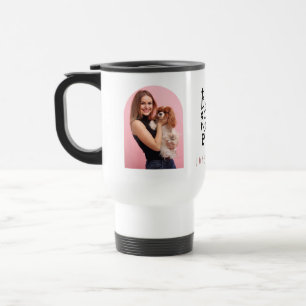 Best Dog Mom Ever Photo Arch & Name Travel Mug