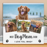 Best DOG MOM Ever Trendy Photo Collage Plaque<br><div class="desc">Best Dog Mum Ever♡... Surprise your favourite Dog Mum whether it's her birthday, Mother's Day or Christmas with this super cute custom photo collage plaque. Customise this dog plaque with the dog's 4 favourite photos ! Personalise with dogs name and message. It'll be a treasured keepsake for years to come....</div>