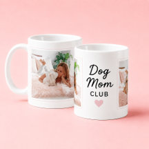Best Dog Mum Club Custom 2 Photo