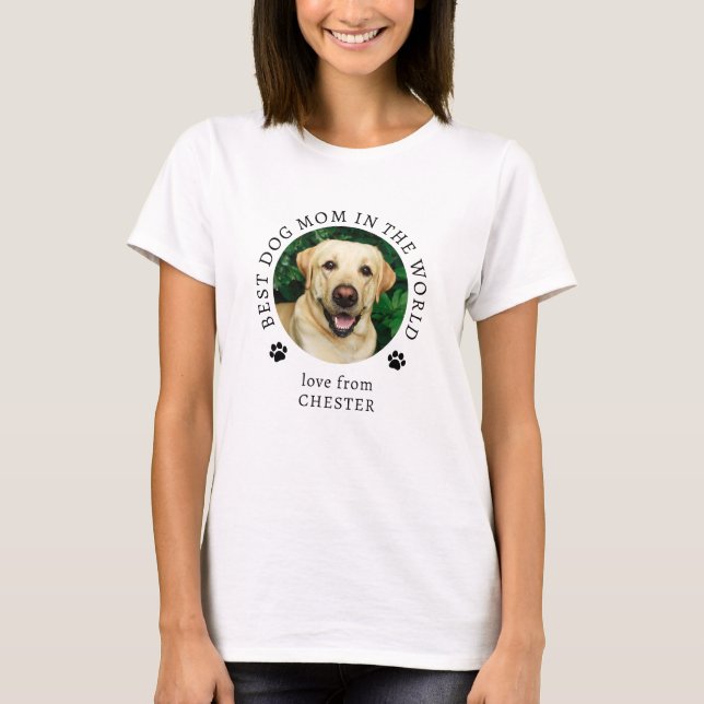 Best Dog Mum Custom Pet Photo Name T-Shirt (Front)