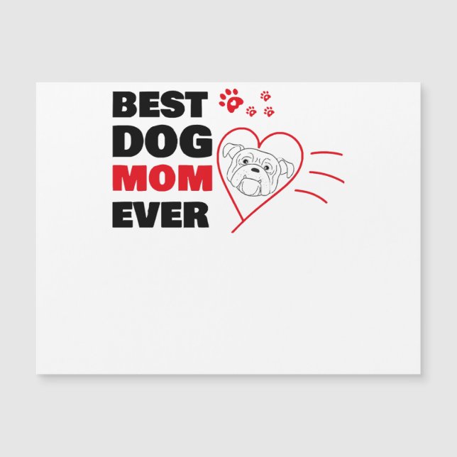 Best dog mum ever (Front)