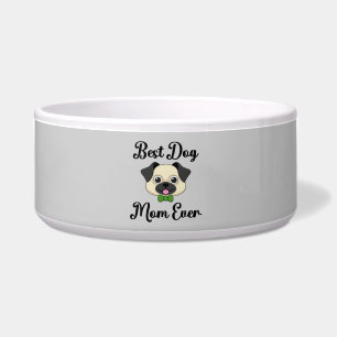 Best Dog Mum Ever