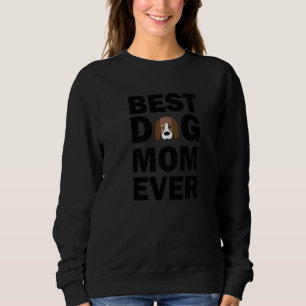 Best Dog Mum Ever Beagle Mama Dog Sweatshirt