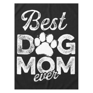 Best Dog Mum Ever Blanket Tablecloth