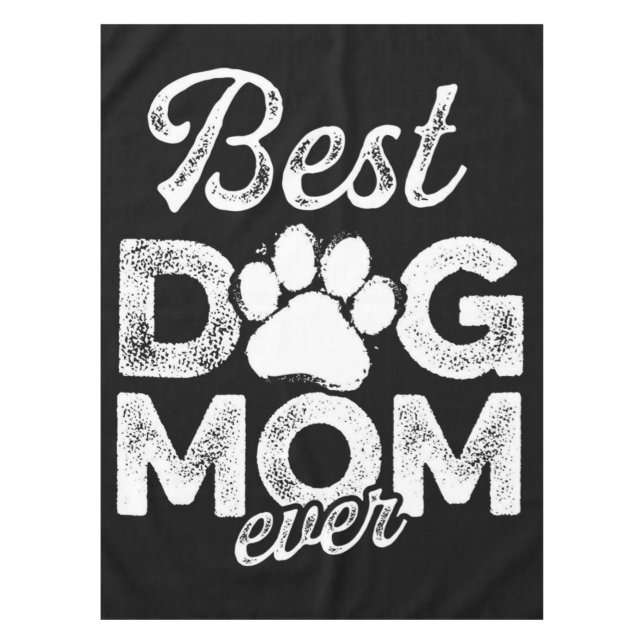 Best Dog Mum Ever Blanket Tablecloth (Front)