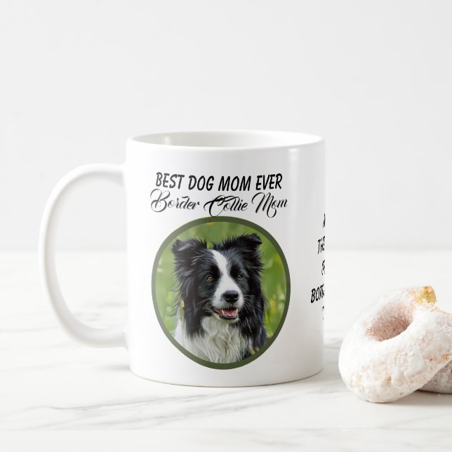 Best Dog Mum Ever Border Collie Mum Mug (With Donut)