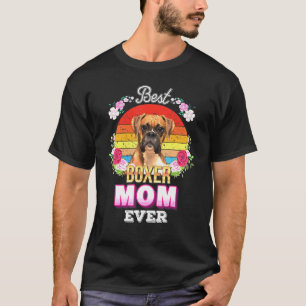 Best Dog Mum Ever Boxer Floral Father T-Shirt