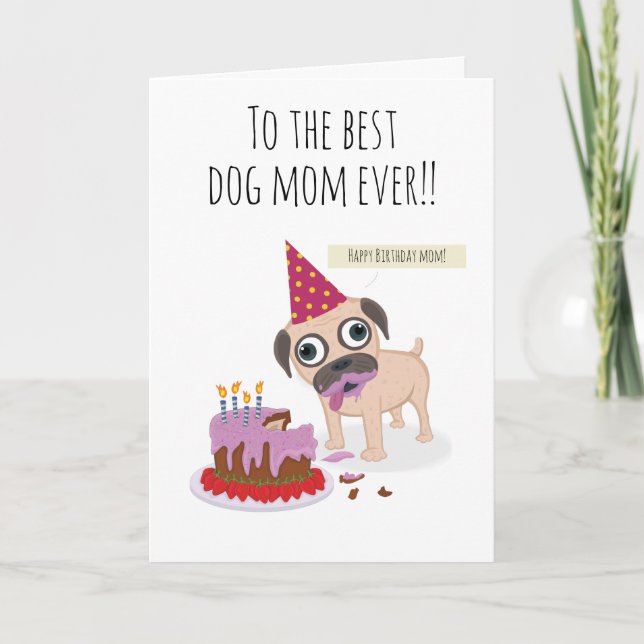 Best dog mum ever, candle cake funny pug humour card (Front)